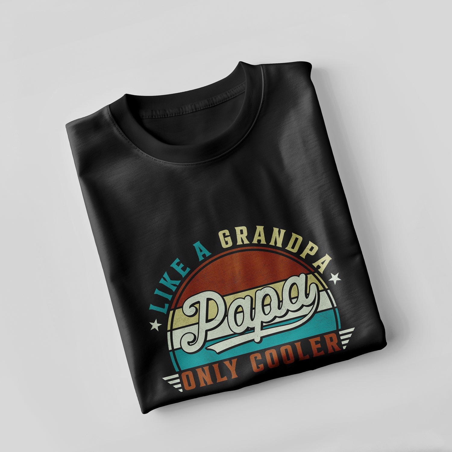 Papa - Like a grandpa only cooler T-Shirt