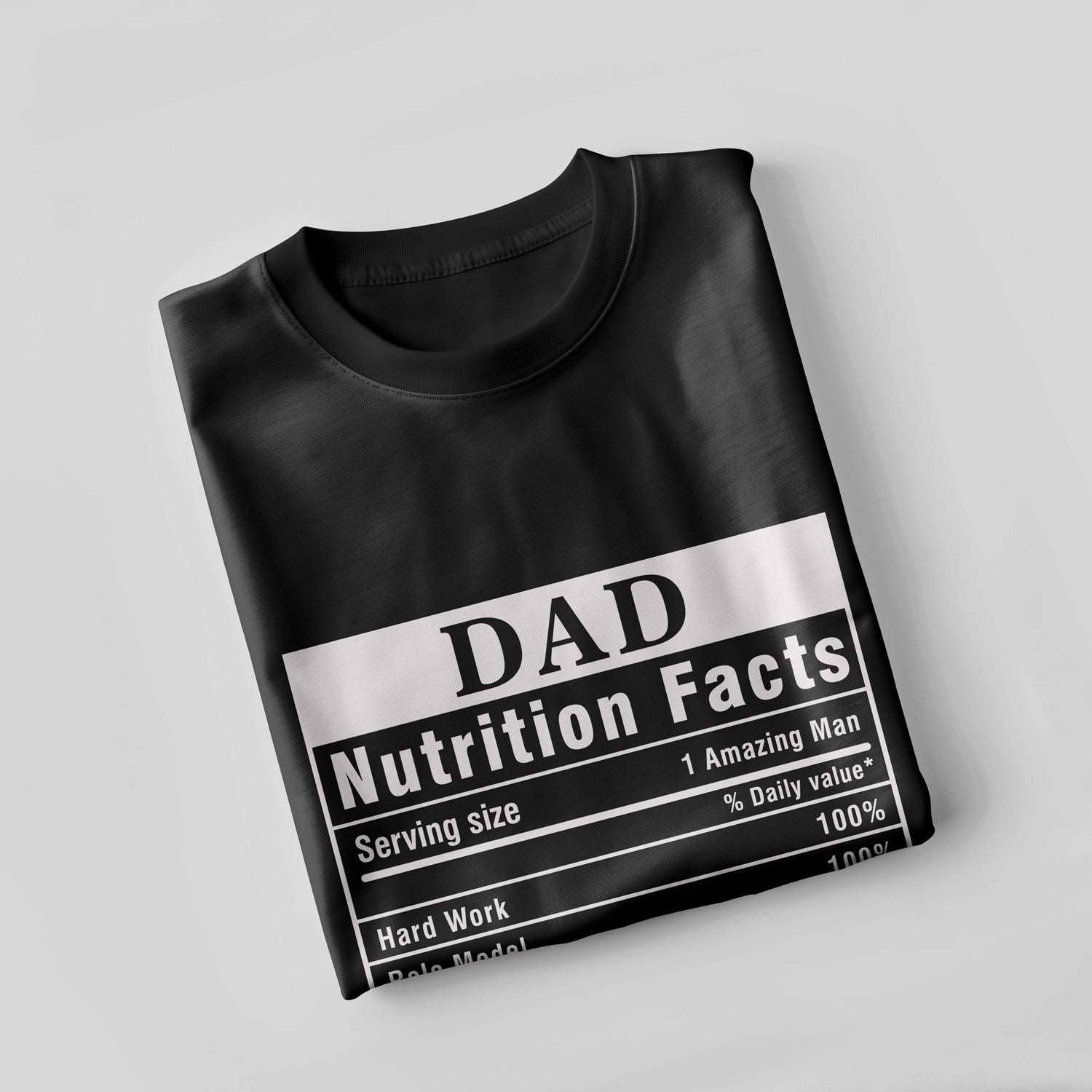 Dad Nutrition Facts T-Shirt