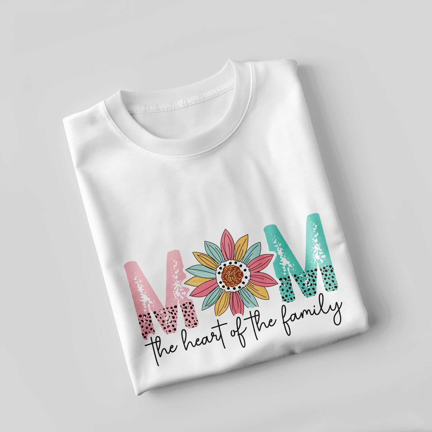 Flower Mom the Heart of the Family T-Shirt