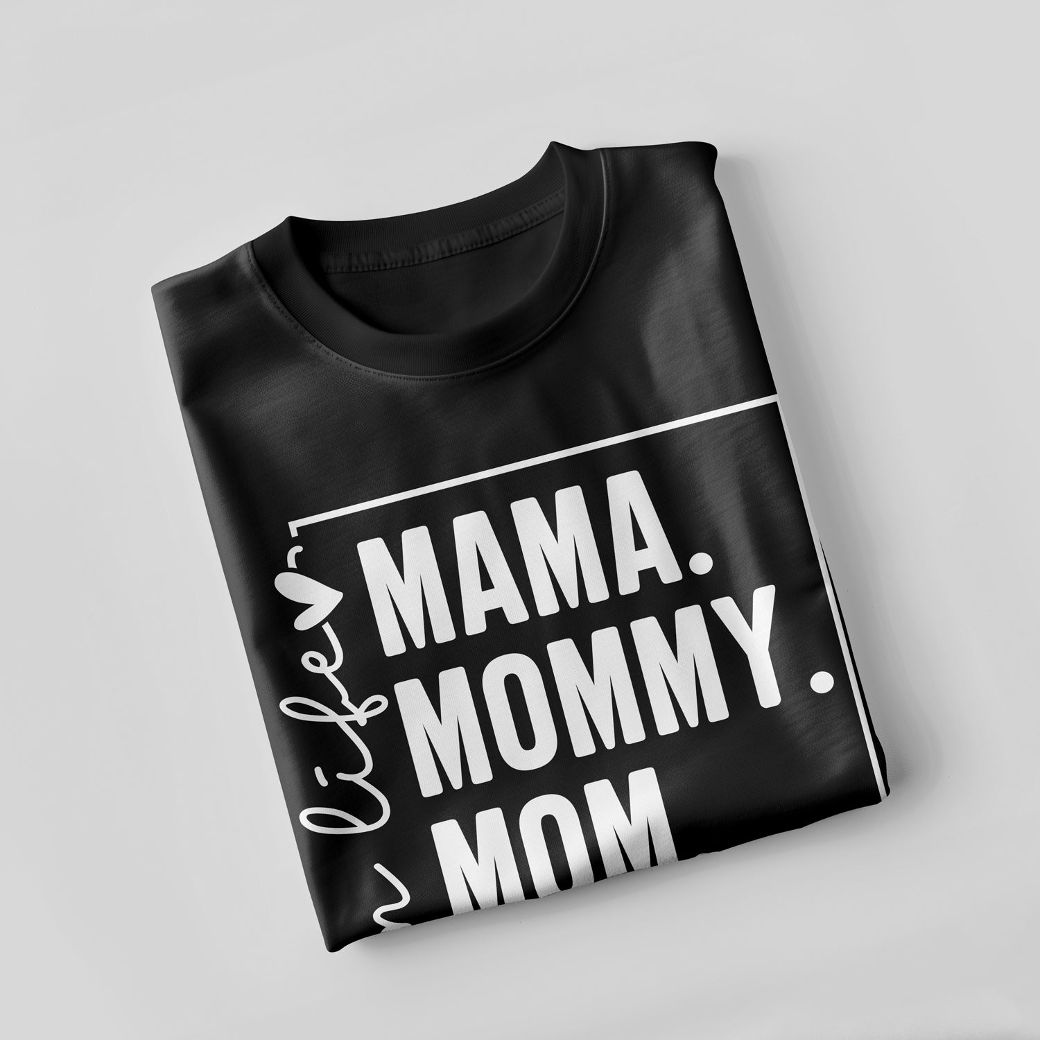 Mama Mommy Mom Bruh T-Shirt
