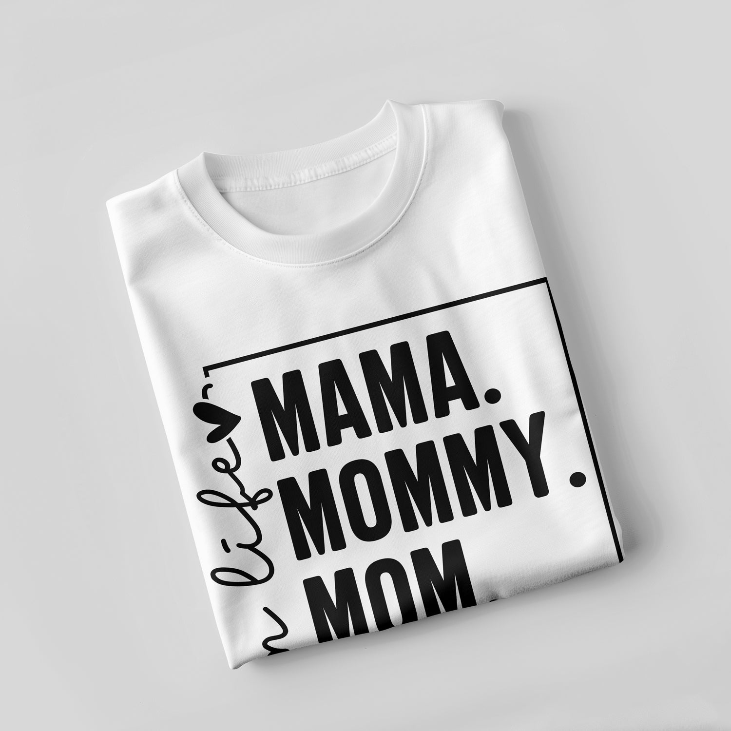 Mama Mommy Mom Bruh T-Shirt